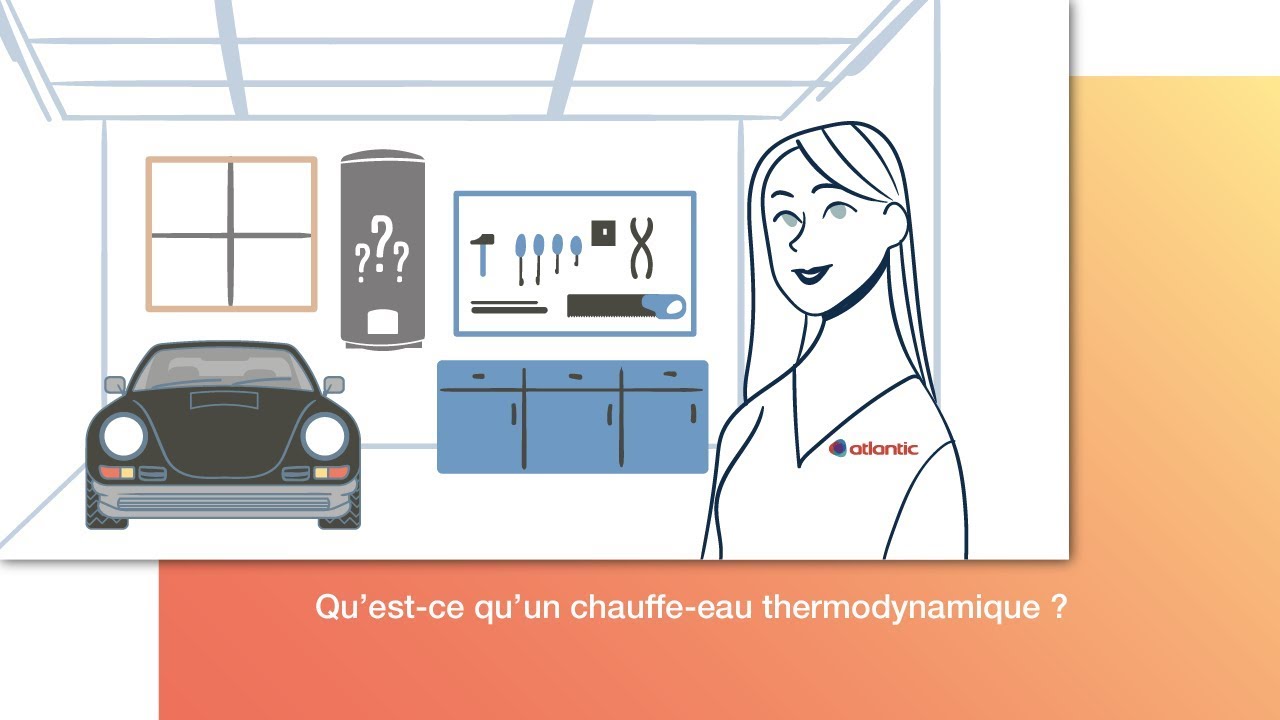 Qu'est-ce qu'un chauffe-eau thermodynamique ? Atlantic